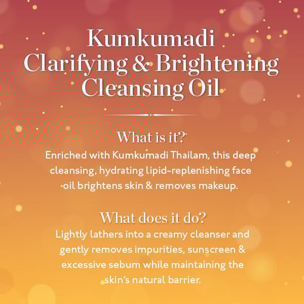 Kumkumadi Brightening Cleansing Oil